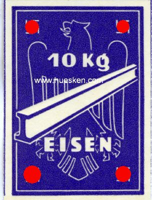 RATIONS-ZUTEILUNGSMARKE '10kg Eisen', 6x4cm.