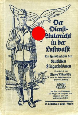 DER DIENST-UNTERRICHT IN DER LUFTWAFFE. Ein Handbuch...