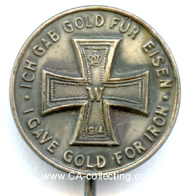 SELTENES ABZEICHEN 'I GAVE GOLD FOR IRON'. Eisernes Kreuz...