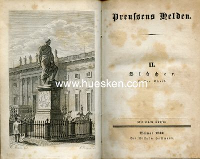 PREUSSENS HELDEN Band II. und III.: BLÜCHER. Verlag...