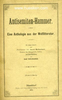 ANTISEMITEN-HAMMER. Eine Anthologie aus der...