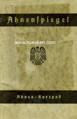 AHNENSPIEGEL - AHNEN-KURZPASS um 1940. 24 Seiten, blanko....