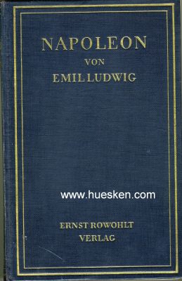 NAPOLEON. Biographie von Emil Ludwig, Rowohlt Verlag,...