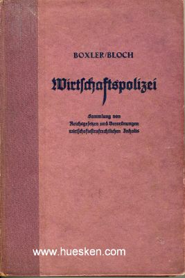 WIRTSCHAFTSPOLIZEI. Sammlung von Reichsgesetzen und...