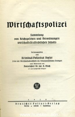 Foto 2 : WIRTSCHAFTSPOLIZEI. Sammlung von Reichsgesetzen und...