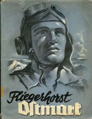 FLIEGERHORST OSTMARK. Major Walther Urbanek,...