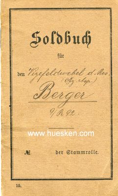 SOLDBUCH JK 1912 für den Vizefeldwebel Berger....