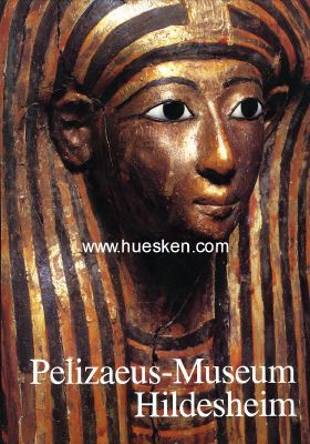 PELIZAEUS-MUSEUM HILDESHEIM - DIE ÄGYPTISCHE...