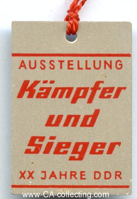 ABZEICHEN 1969 zur Ausstellung Kämpfer und Sieger -...