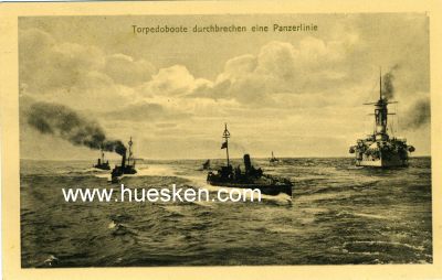 POSTKARTE 'Torpedoboote durchbrechen eine Panzerlinie'.
