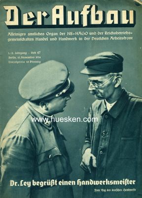 DER AUFBAU. Zeitschrift der NSDAP und DAF für Handel...