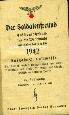 DER SOLDATENFREUND 1942. Taschenjahrbuch für die...