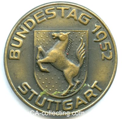 STUTTGART. Abzeichen 'Bundestag Stuttgart 1952'....