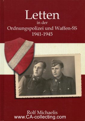 LETTEN IN DER ORDNUNGSPOLIZEI UND WAFFEN-SS 1941-1945....