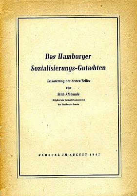 DAS HAMBURGER SOZIALISIERUNGS-GUTACHTEN. Erläuterung...
