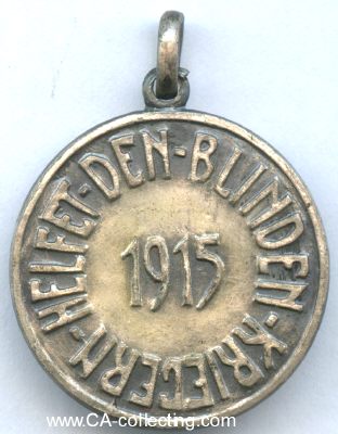 MEDAILLE 1915 'Helft den blinden Kriegern 1915 - Heiliges...