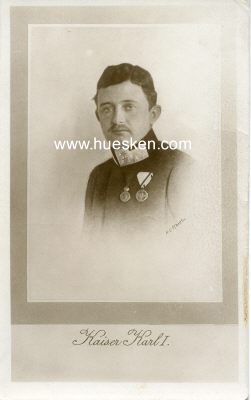 PHOTO-POSTKARTE Kaiser Karl I.