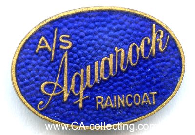 AQUAROCK RAINCOAT (Bekleidung). Firmennadel 1930er-Jahre....