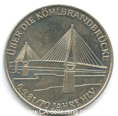 MEDAILLE 1981 'Über die Köhlbrandbrücke 6....