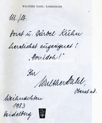 Photo 2 : DAHL, Walther. Oberst der Luftwaffe, Jagdflieger mit 128...