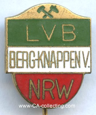 BERG-KNAPPENVEREIN. Abzeichen des Landesverband...