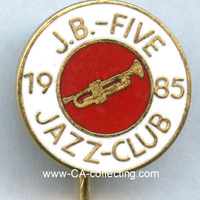 J.B.-FIVE JAZZ-CLUB 1985. Abzeichen. Messing emailliert....