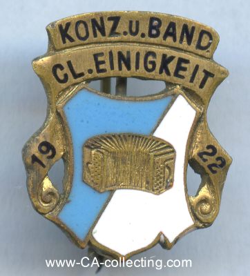 KONZERT u. BAND CLUB EINIGKEIT 1922. Mitgliedsabzeichen...