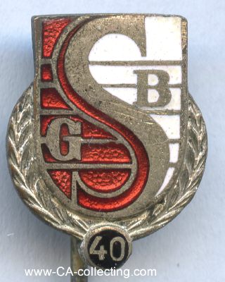 GSB-EHRENNADEL '40' 1920/30er-Jahre. Weißmetall...