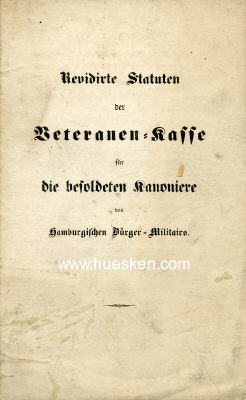 REVIDIRTE STATUTEN UM 1865 der Veteranen-Kasse für...