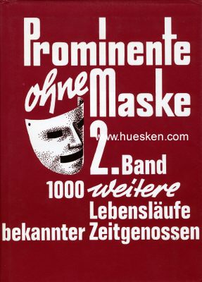 Photo 2 : PROMINENTE OHNE MASKE. 1000 Lebensläufe bekannter...
