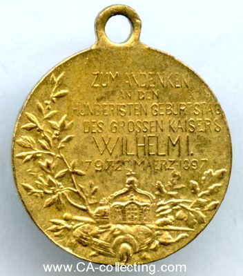 Foto 2 : KAISER WILHELM I.-ERINNERUNGSMEDAILLE 1897. Miniatur 16mm...