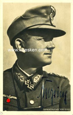 KREYSING, Hans. General der Gebirgstruppe,...