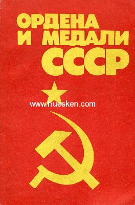 SOWJETISCHE ORDEN UND MEDAILLEN. Minsk 1986. 127 Seiten +...
