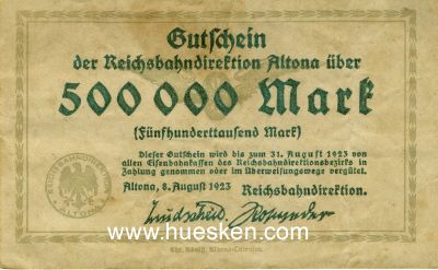 GUTSCHEIN 500000 MARK Reichsbahndirektion Altona 8....