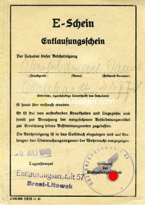 E-SCHEIN (ENTLAUSUNGSSCHEIN) ausgestellt 1942 von der...