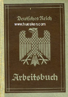 ARBEITSBUCH DEUTSCHES REICH ausgestellt 1936 für den...