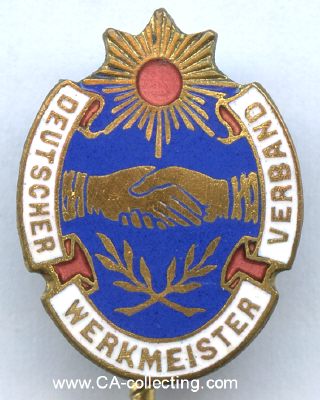 DEUTSCHER WERKMEISTER-VERBAND (DWV). Mitgliedsabzeichen...