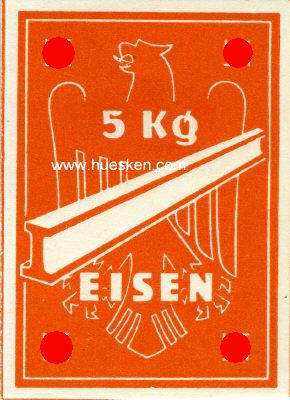 RATIONS-ZUTEILUNGSMARKE '5kg Eisen', 6x4cm.