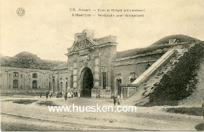 POSTKARTE ANVERS (ANTWERPEN). 'Porte de Wilrych'. 1915...