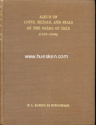 ALBUM OF COINS, MEDALS AND SEALS OF THE SHAHS OF IRAN...