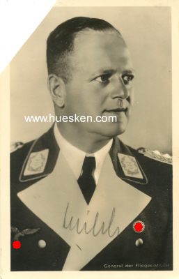 MILCH, Erhard. Generalfeldmarschall und Generalinspekteur...
