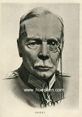 PHOTO-POSTKARTE Generaloberst Hans von Seeckt. Verlag Die...
