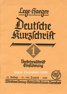 DEUTSCHE KURZSCHRIFT. Lehrbuch der Deutschen Kurzschrift....