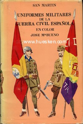 UNIFORMES MILITARES DE LA GUERRA CIVIL ESPANOL en Color....
