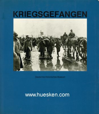 KRIEGSGEFANGEN. Objekte aus der Sammlung des Archivs und...