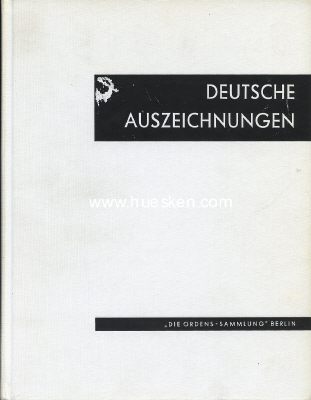 DEUTSCHE AUSZEICHNUNGEN - DEUTSCHES REICH 1871-1945. Eine...