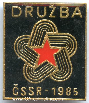 DRUZBA-ABZEICHEN CSSR 1985. Messing lackiert mit...