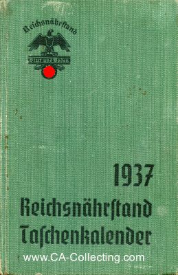REICHSNÄHRSTAND TASCHENKALENDER 1937. Herausgegeben...