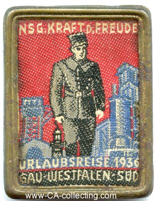 KDF-ABZEICHEN 'Urlaubsreise 1936' der NSG Kraft durch...