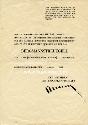 URKUNDE über 5.000 Reichsmark Bergmannstreuegeld...